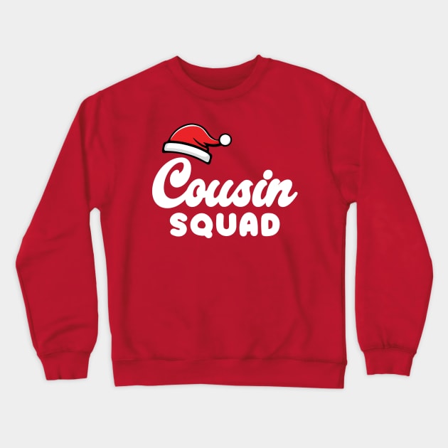 Cousin Squad Santa Hat Crewneck Sweatshirt by JaussZ